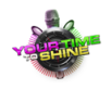 Your Time To Shine!